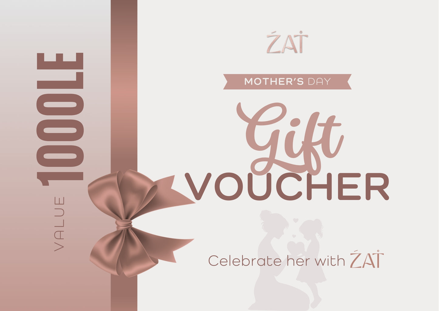 ZAT Mother's Day Gift Card - 1000LE