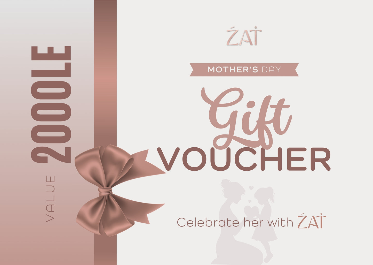 ZAT Mother's Day Gift Card - 2000LE